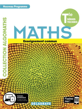 Maths Tle séries techno. Enseignement commun