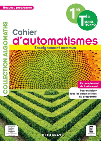 Cahier d'automatismes 1re / Tle séries techno. Enseignement commun, Edition 2021