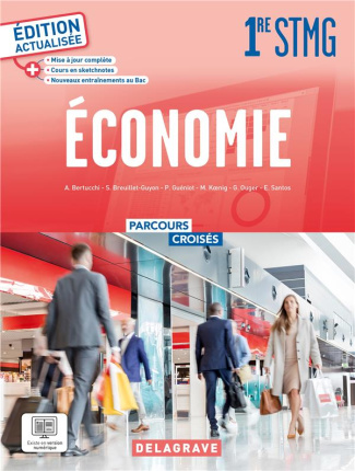 Economie 1re STMG. Edition 2023