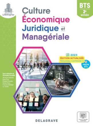 Culture économique, juridique et managériale BTS 2e année. Edition 2023