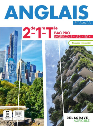 Anglais 2de, 1re, Tle Bac Pro agricole. Edition 2024