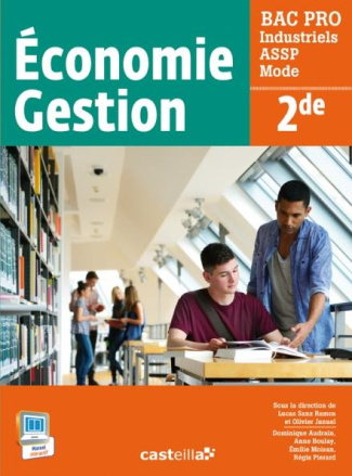 Economie Gestion 2e Bac Pro industriels ASSP Mode