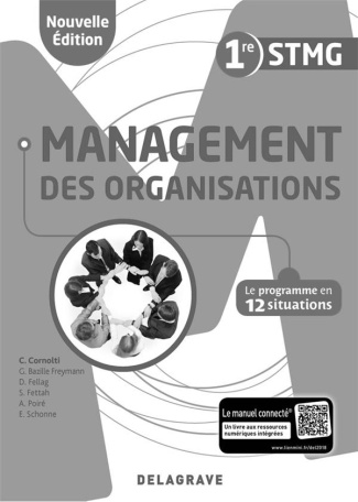 Management des organisations 1re STMG. Livre du professeur, Edition 2018