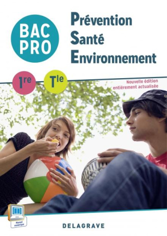 Prévention Santé Environnement 1re-Tle Bac Pro