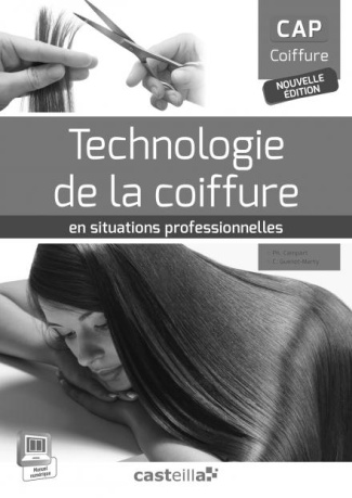 Technologie de la coiffure en situation professionnelle : CAP coiffure. Livre du professeur, Edition