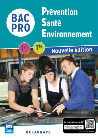 Prévention Santé Environnement 1re-Tle Bac Pro