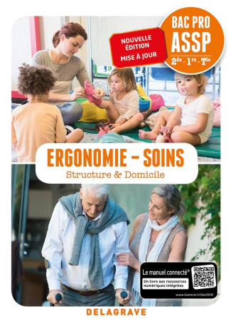 Ergonomie-Soins 2de-1re-Tle Bac Pro ASSP. Pochette élève, Edition 2018