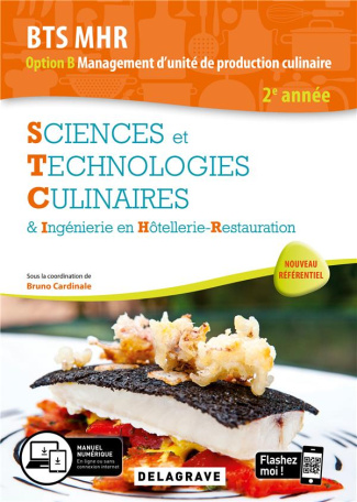 Sciences et technologies culinaires (STC) 2e année BTS MHR. Pochette élève, Edition 2020