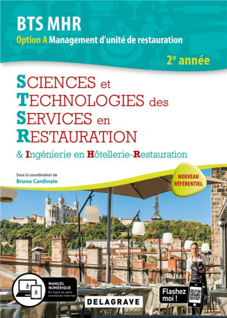 Sciences et technologies des services en restauration STSR 2e année BTS MHR. Pochette élève, Edition