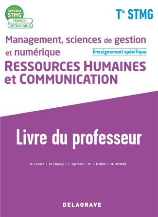 Management, sciences de gestion et numérique Ressources humaines et communication Tle STMG. Livre du