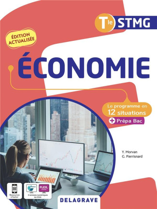 Economie Tle STMG Le programme en situations. Edition 2022