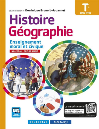 Histoire-Géographie Enseignement moral et civique Tle Bac Pro