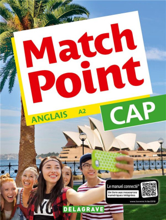 Anglais CAP A2 Match Point. Edition 2018