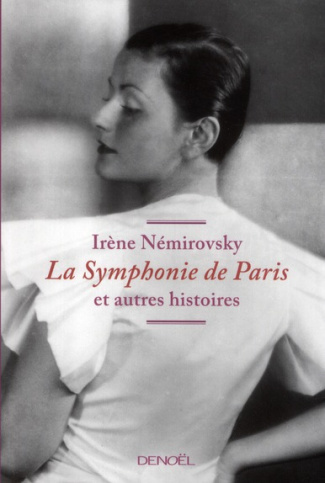La Symphonie de Paris et autres histoires