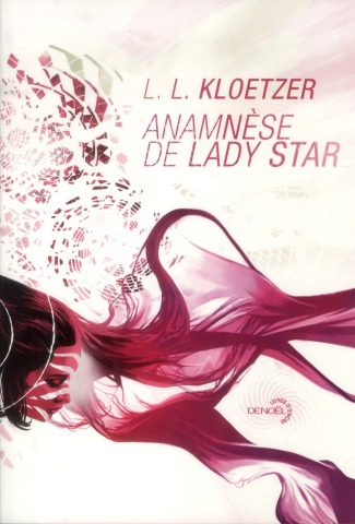Anamnèse de Lady Star