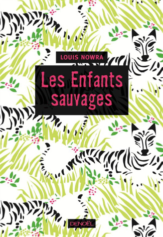 Les Enfants sauvages