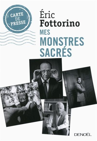 Mes monstres sacrés. Carte de presse