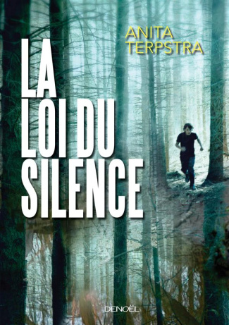 La Loi du silence