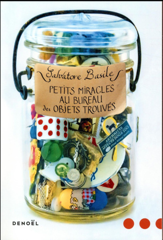 Petits miracles au bureau des objets trouvés
