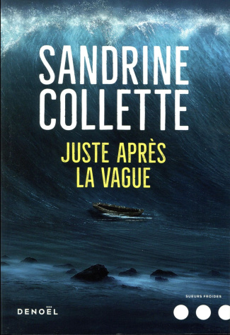 Juste après la vague