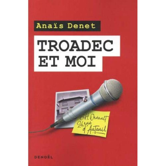 Troadec et moi