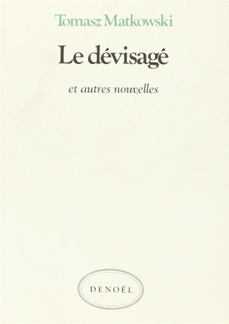 Le Dévisagé
