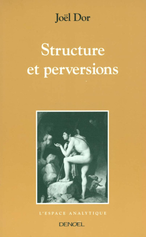 Structure et perversions