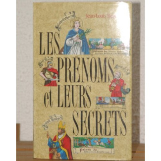 LES PRENOMS ET LEURS SECRETS