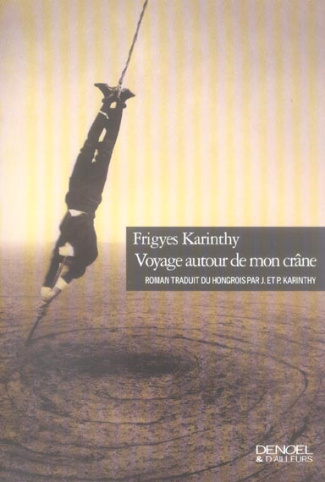 Voyage autour de mon crâne