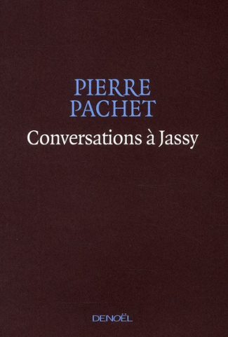 Conversations à Jassy