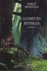 La forêt des Mythagos Tome 1 : L'intégrale