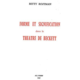 Forme et signification dans le théâtre de Beckett