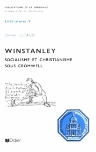 Winstanley. Socialisme et christianisme sous Cromwell