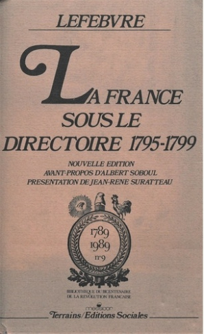 La France sous le Directoire. 1795-1799