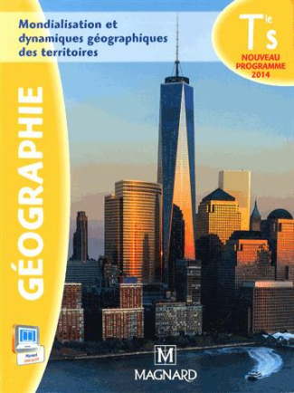 Géographie Tle S. Mondialisation et dynamiques géographiques des territoires