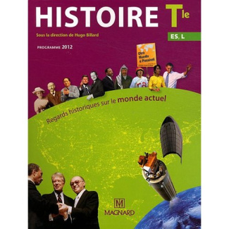Histoire Tle, ES, L. Regards historiques sur le monde actuel, programme 2012