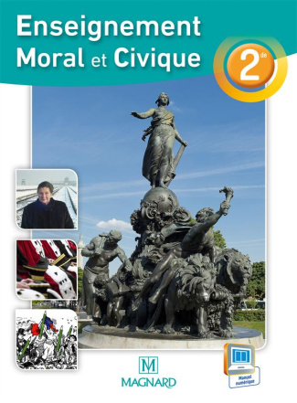 Enseignement moral et civique 2de. Manuel élève, Edition 2015