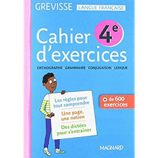 Cahier d'exercices Grevisse 4e. Edition 2019