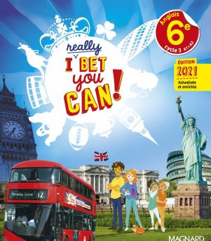Anglais 6e A1>A2 I Really Bet You Can! Edition 2021