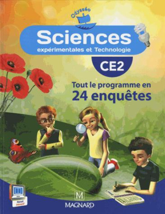 Sciences CE2 Odysséo. Tout le programme en 24 enquêtes