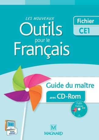 Les nouveaux outils pour le français CE1. Guide du maître, Edition 2015, avec 1 CD-ROM