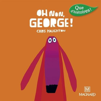 Oh non, George ! Edition 2016