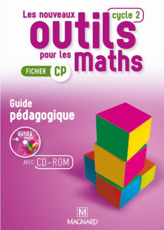 Les nouveaux outils pour les maths CP. Guide pédagogique, Edition 2016, avec 1 CD-ROM
