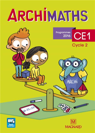 Archimaths CE1. Edition 2016