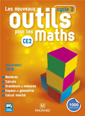 Les nouveaux outils pour les maths CE2. Edition 2016