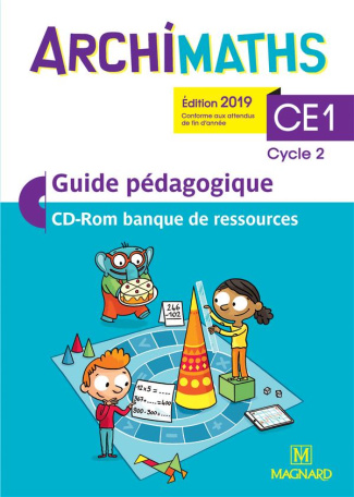 Archimaths CE1 cycle 2. Guide pédagogique, Edition 2019, avec 1 CD-ROM