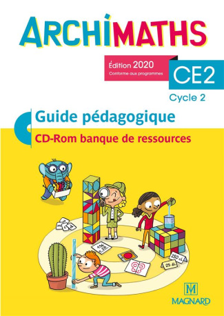 Archimaths CE2 cycle 2. Guide pédagogique papier   Banque de ressources à télécharger, Edition 2020