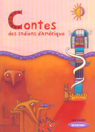 Contes des Indiens d'Amérique