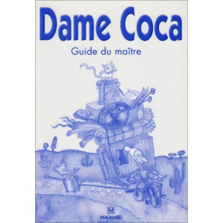 Dame Coca . Livre du maître niveau 1