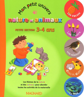 Nature et animaux Petite section 3-4 ans